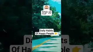 Habits Of Happy People... #shorts #subscribe #psychologicalfacts