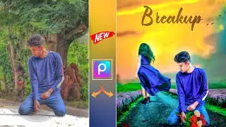 PicsArt Editing New Style 2023 | Breakup photo editing picsart | PicsArt Tutorial