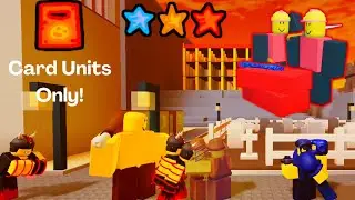 Card Units Only Challenge (Community Stages #1 3 Star) [The Battle Bricks]