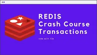 Redis Crash Course - Transactions