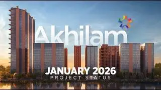 Akhilam Rising at Dholera Smart City | Future-Ready Growth