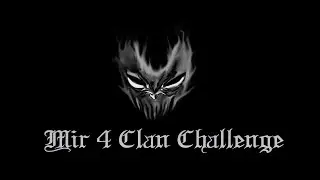 mir4 clan challenge 8 first clear