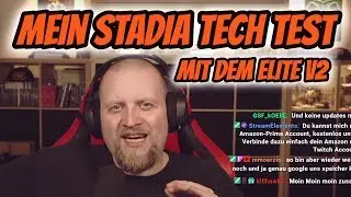 Stadia Mein Tech Test mit dem Elite v2 im Chrome Browser | DEUTSCH
