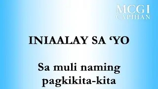 Iniaalay Sa 'Yo | Minus One | MCGI Song | Lyrics prompter