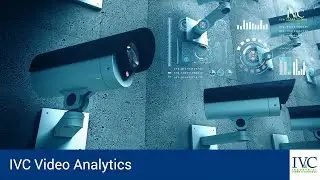 IVC Video Analytics