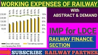 #REVENUE EXPENDITURE#WORKING EXPENSES OF RAILWAY#ABSTRACT#DEMAND#