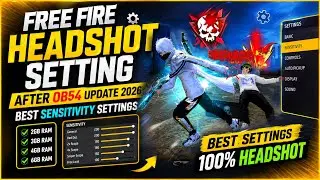 Free Fire Headshot Setting After OB54 Update 2026 ⚡ Best Sensitivity Settings (2GB, 4GB, 6GB RAM)
