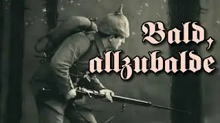 Bald, allzubalde | Sad German Soldier's Song | Einsam im Walde | English Subtitles