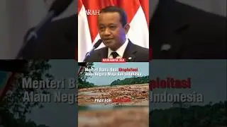 Nostalgia,Menteri Bahlil Soal Eksploitasi Alam di Indonesia dan Dunia !