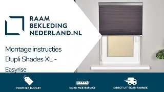 Montage instructies Label 65&reg; Dupli Shades XL Easyrise ➤ Raambekleding Nederland