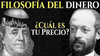 La Filosofía del Dinero - Documental para Dormir | Georg Simmel y Adam Smith