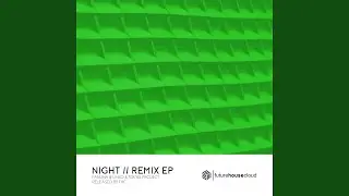 Night (Revaze Remix)