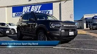2025 Ford Bronco Sport Big Bend Hampton  Newport News  Yorktown  Norfolk  Virginia Beach
