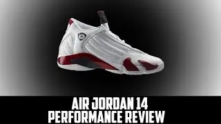 Air Jordan Project - Air Jordan XIV (14) Retro Performance Review