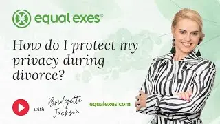 How do I protect my privacy during divorce?