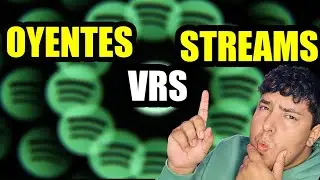 Que son los oyentes mensuales y que son los streams en Spotify