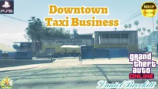 GTA Online [Downtown Taxi Business] Did you call for a Taxi? (1080p 60fps]