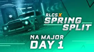 RLCS X | NA Spring Split Major | Day 1
