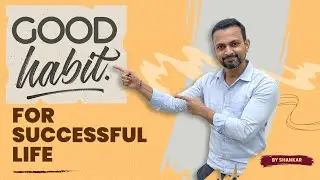 Good Habits For Successful Life | Good Habits To Change Your Life | Self Improvement Video