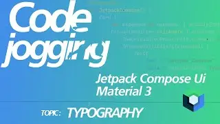 Android Kotlin With Jetpack Compose Ui   Typography