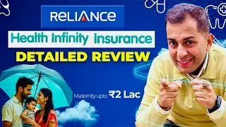 Health Infinity || Reliance Health Insurance Plan || Detailed Review