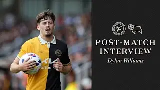 Post-Match | Dylan Williams after Derby County