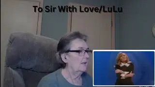 To Sir With Love/LuLu