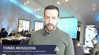 Entrevista a Tom&aacute;s Mosquera, Advisor RAS Production Biology de AKVA Group