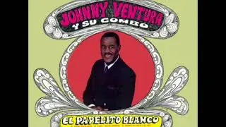 El Muñeco De La Ciudad - JOHNNY VENTURA Y SU COMBO