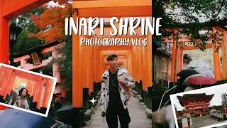 Kyoto - Inari Shrine Photography Vlog with Sony a6700