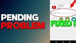 How to Fix Google Play Store Stuck on Pending Problem on any Android Phone 2022