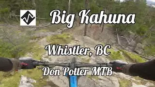 Big Kahuna in Whistler, BC