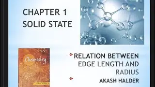 SOLID STATE Ep. 5 . RELATION BETWEEN EDGE LENGTH AND RADIUS.
