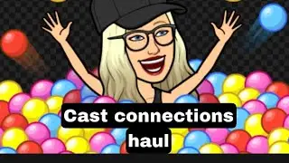 Cast connections Disney haul