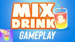 Mix and Drink - Gameplay - Livelli 1-10 - Come si gioca - iOS/Android