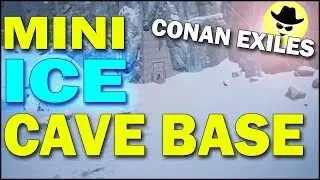 I'm freezing! - Mini Ice Cave Base - Conan Exiles