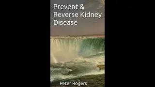 pt 2 Prevent & reverse Kidney dz Heat map of Kidney failure