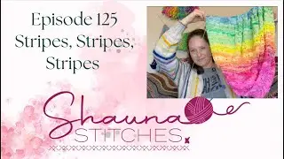 Episode 125 - Stripes, Stripes, Stripes