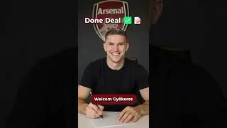 DONE DEAL! Gy&ouml;keres to Arsenal ✅🔥