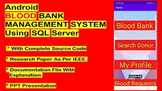 Android Blood Bank Management System Using Java & SQL Server || #androidproject #sqldatabase