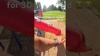 #funny #sports #fun #football #playground #school #superpower #skibiditoilet #shorts #timefreeze