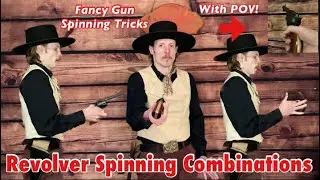Revolver Spinning Combinations with POV | Fancy Gun Spinning Tricks