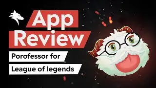 App review - Porofessor for League of legends