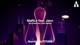 MaRLo feat. Jano - The Dreamers (Jleo Remix)