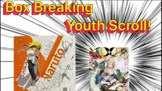 Part 3 Box Break Youth Scroll Naruto Kayou! #naruto