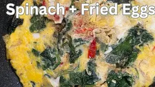 Spinach and Fried Egg Sauce Tutorial | Healthy, Quick & Budget-Friendly Meal. Ready in 5 minutes