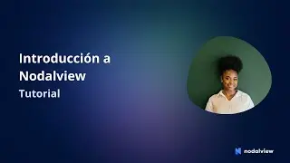Tutorial Nodalview : Introducci&oacute;n a Nodalview