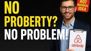 Start a Profitable Airbnb Business Without Owning Property