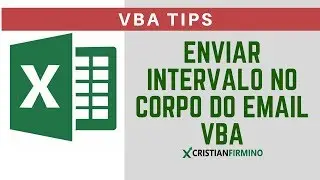 VBA EXCEL - ENVIAR INTERVALO DA PLANILHA NO CORPO DO EMAIL