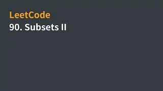 LeetCode | 90. Subsets II | 中文解說